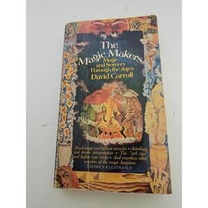 David Carroll THE MAGIC MAKERS Magic & Sorcery 1974 paperback Vintage 70s